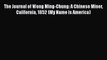 [PDF Download] The Journal of Wong Ming-Chung: A Chinese Miner California 1852 (My Name is