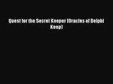 [PDF Download] Quest for the Secret Keeper (Oracles of Delphi Keep) [Download] Full Ebook