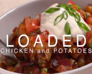 Loaded Chicken & Potato & Bacon Recipe