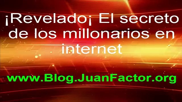 ¡Revelado¡ El secreto de los millonarios en internet “Millonarios En Internet”