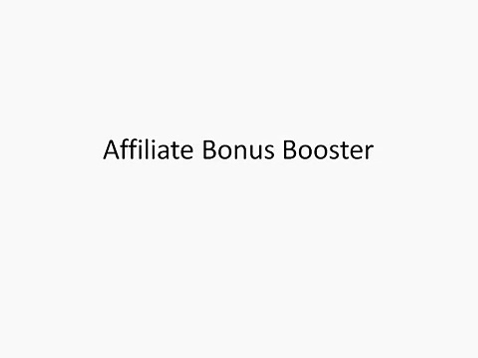 Affiliate Bonus Booster Private Label Rights Video Series