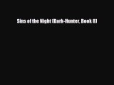 [PDF Download] Sins of the Night (Dark-Hunter Book 8) [Read] Full Ebook