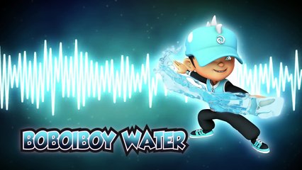 BoBoiBoy OST: BoBoiBoy Water Theme