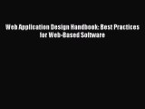 [PDF Download] Web Application Design Handbook: Best Practices for Web-Based Software [Read]