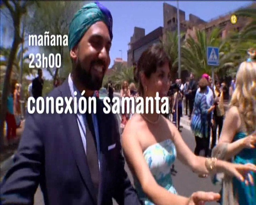 Conexión Samanta - Bodas de lujo (Promo)