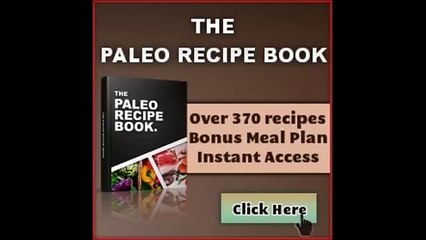 Paleo Recipe Book - Brand New Paleo Cookbook Oficial Site