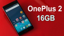 OnePlus 2 16GB Inbuilt Storage Variant Now Available at Rs. 22,999