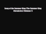 [PDF Download] Song of the Summer King (The Summer King Chronicles) (Volume 1) [Download] Full