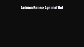 [PDF Download] Autumn Bones: Agent of Hel [Download] Online