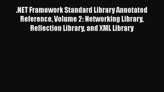 [PDF Download] .NET Framework Standard Library Annotated Reference Volume 2: Networking Library