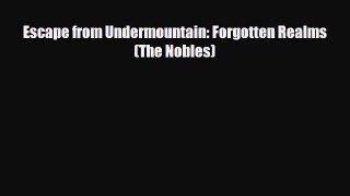 [PDF Download] Escape from Undermountain: Forgotten Realms (The Nobles) [PDF] Full Ebook