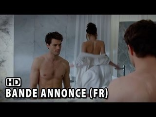 Cinquante Nuances de Grey Bande Annonce VF (2015) HD