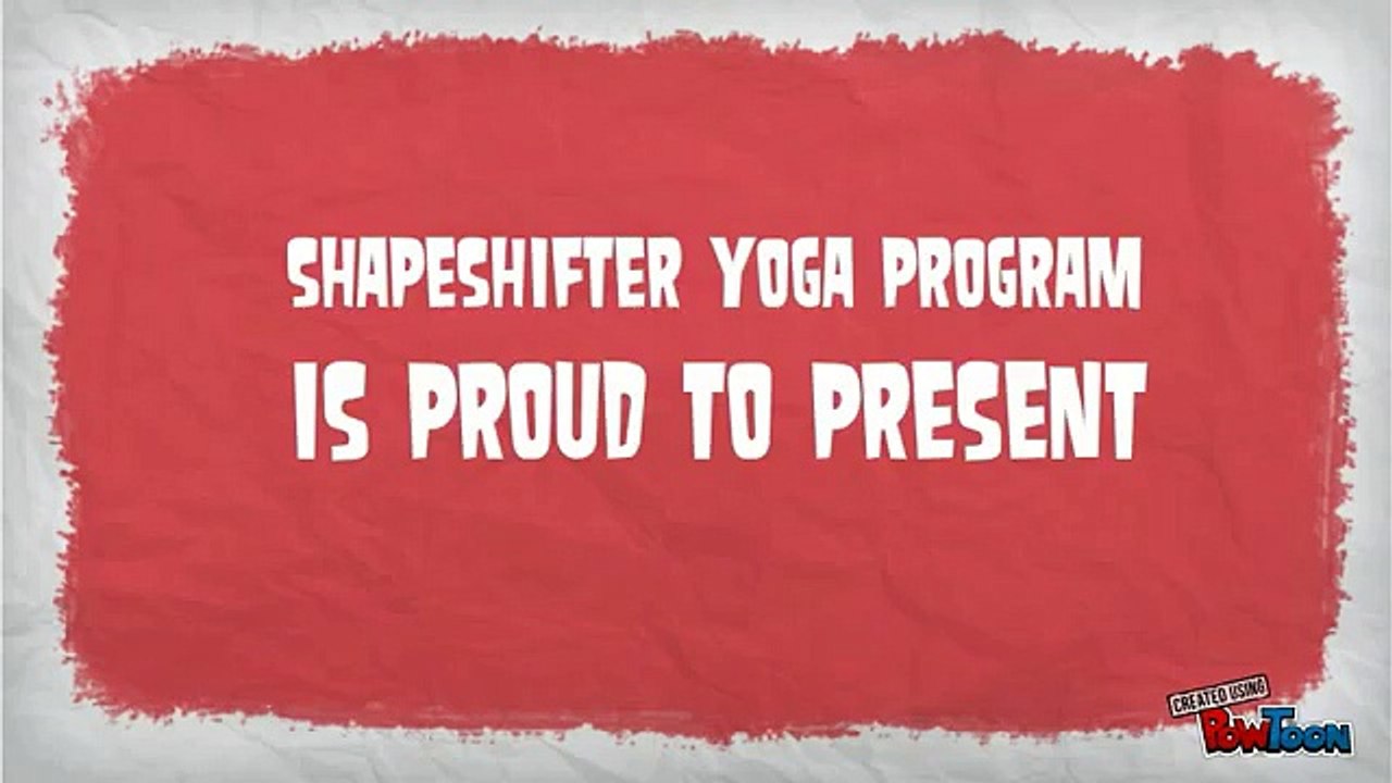Shape Up with Shapeshifter Yoga!