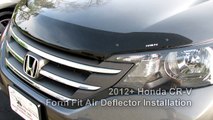 Episode #261 - 2012  Honda CR-V Form Fit Air Deflector Installation