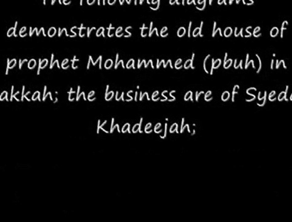 The House of Prophet Muhammad Peace be upon Him in Makkah