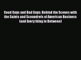 [PDF Download] Good Guys and Bad Guys: Behind the Scenes with the Saints and Scoundrels of