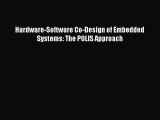 [PDF Download] Hardware-Software Co-Design of Embedded Systems: The POLIS Approach [PDF] Online
