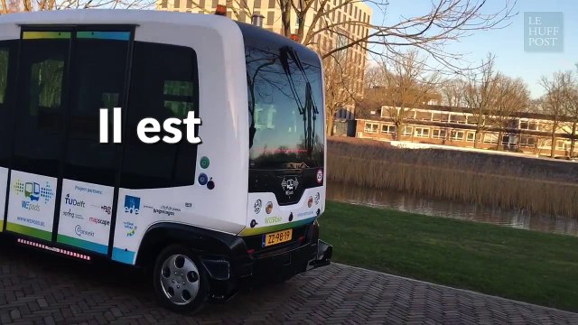Aux Pays-Bas, un minibus autonome est entré en fonction. Et il est français.