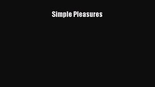 Simple Pleasures  Free Books