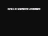 (PDF Download) Durinda's Dangers (The Sisters Eight) Download