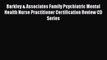 Barkley & Associates Family Psychiatric Mental Health Nurse Practitioner Certification Review