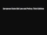 European State Aid Law and Policy: Third Edition  Free Books