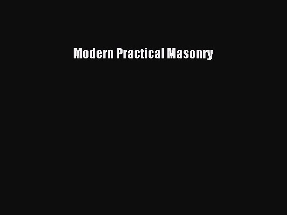 (PDF Download) Modern Practical Masonry PDF