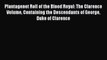 [PDF Download] Plantagenet Roll of the Blood Royal: The Clarence Volume Containing the Descendants