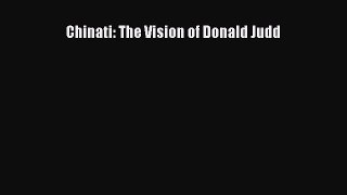 (PDF Download) Chinati: The Vision of Donald Judd PDF