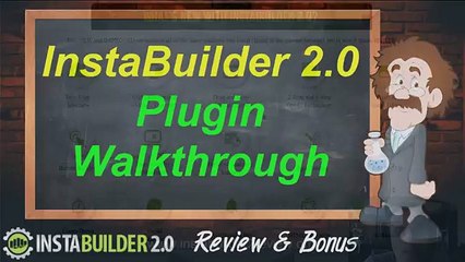 InstaBuilder 2.0 Review & Bonus - Plugin Walkthrough - InstaBuilder Review
