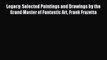 (PDF Download) Legacy: Selected Paintings and Drawings by the Grand Master of Fantastic Art