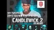 50 Cent - CandleWick 2 (2016)  I Wanna Benz (ft. YG, Nipsey Hussle)