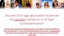 Exfreundin Oder Frau Zurückerobern