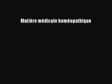 [PDF Télécharger] Matière médicale homéopathique [PDF] en ligne