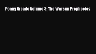 [PDF Download] Penny Arcade Volume 3: The Warsun Prophecies [PDF] Online