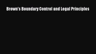 Brown's Boundary Control and Legal Principles  PDF Download