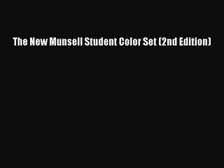 (PDF Download) The New Munsell Student Color Set (2nd Edition) PDF
