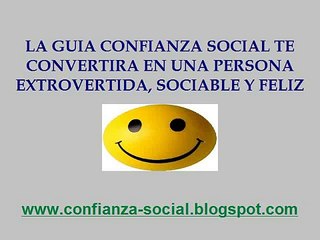 CONFIANZA SOCIAL. VENCER LA TIMIDEZ.