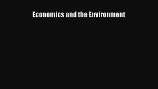 Economics and the Environment  Free Books