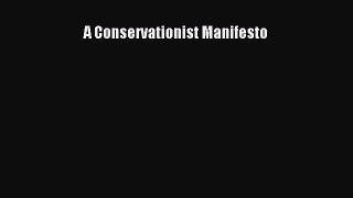 A Conservationist Manifesto  PDF Download