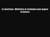 [PDF Download] Le chartisme : Méthodes et stratégies pour gagner en Bourse [Read] Online