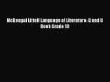 (PDF Download) McDougal Littell Language of Literature: G and U Book Grade 10 PDF