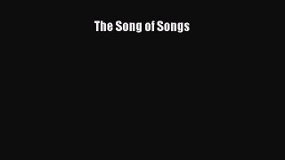 The Song of Songs  Free Books