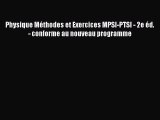 [PDF Download] Physique Méthodes et Exercices MPSI-PTSI - 2e éd. - conforme au nouveau programme