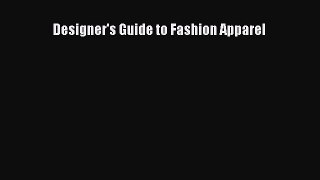 (PDF Download) Designer's Guide to Fashion Apparel Download