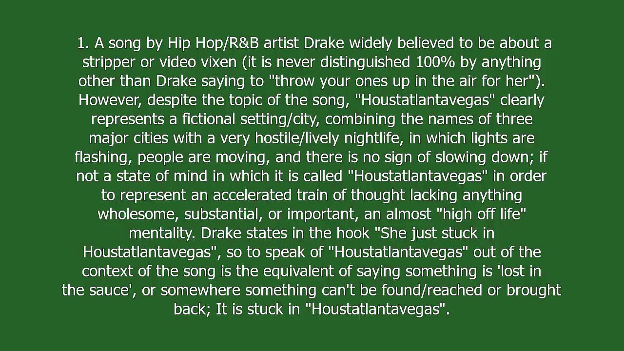 Houstatlantavegas meaning and pronunciation