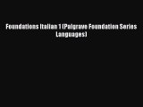 Foundations Italian 1 (Palgrave Foundation Series Languages)  PDF Download