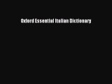 Oxford Essential Italian Dictionary  Free Books