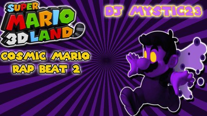 Super Mario 3D Land: Cosmic Mario Rap Beat 2