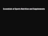 Essentials of Sports Nutrition and Supplements  Free Books